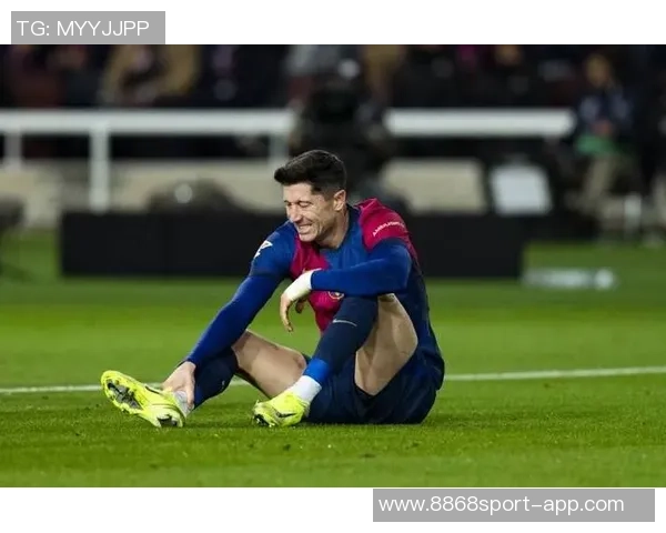 莱万伤情未明能否出战国家德比引发关注